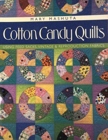 Cotton candy Quilts by Mary Mashuta Book