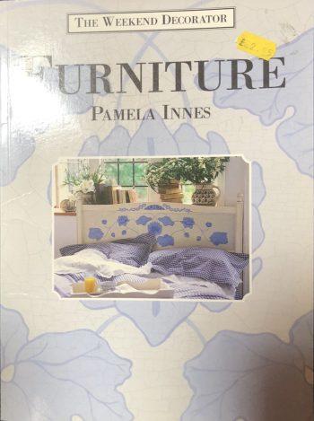 Furniture By Pamela Innes for The Weekend Decorator