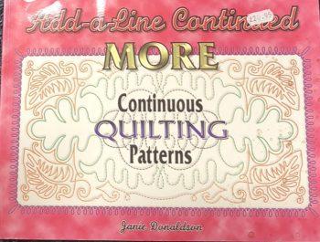 Add-a- Line Continued - More Quilting Patterns By Janie Donaldson