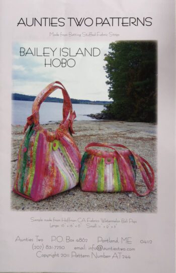 Bailey Island Hobo Pattern By Aunties Two Patterns ~ AT 244