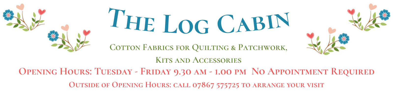 The Log Cabin - Fabric, Sewing Kits in Essex